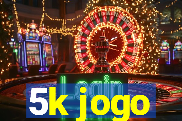 5k jogo
